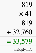 How to calculate 819 times 41 using long multiplication How to calculate 819 times 41 using long multiplication