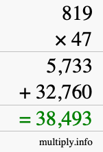 How to calculate 819 times 47 using long multiplication