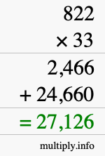 How to calculate 822 times 33 using long multiplication
