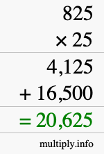 How to calculate 825 times 25 using long multiplication