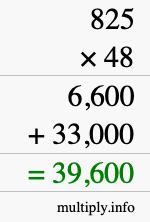 How to calculate 825 times 48 using long multiplication