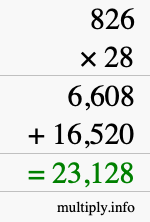 How to calculate 826 times 28 using long multiplication