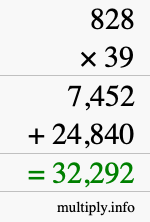 How to calculate 828 times 39 using long multiplication How to calculate 828 times 39 using long multiplication