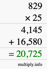 How to calculate 829 times 25 using long multiplication How to calculate 829 times 25 using long multiplication