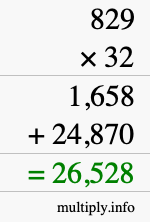 How to calculate 829 times 32 using long multiplication