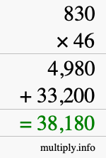 How to calculate 830 times 46 using long multiplication