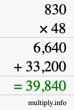 How to calculate 830 times 48 using long multiplication