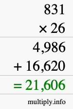 How to calculate 831 times 26 using long multiplication