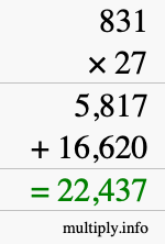 How to calculate 831 times 27 using long multiplication