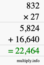 How to calculate 832 times 27 using long multiplication