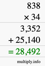 How to calculate 838 times 34 using long multiplication