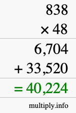 How to calculate 838 times 48 using long multiplication