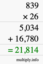 How to calculate 839 times 26 using long multiplication