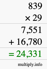 How to calculate 839 times 29 using long multiplication
