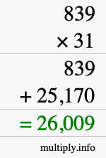 How to calculate 839 times 31 using long multiplication
