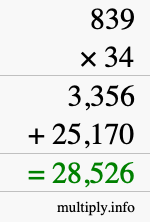 How to calculate 839 times 34 using long multiplication