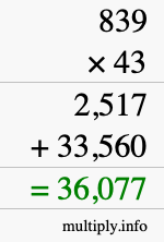 How to calculate 839 times 43 using long multiplication