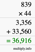 How to calculate 839 times 44 using long multiplication