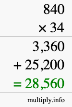 How to calculate 840 times 34 using long multiplication