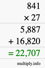 How to calculate 841 times 27 using long multiplication How to calculate 841 times 27 using long multiplication