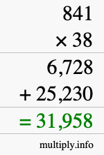 How to calculate 841 times 38 using long multiplication