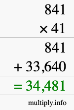 How to calculate 841 times 41 using long multiplication