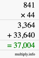 How to calculate 841 times 44 using long multiplication