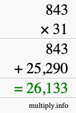How to calculate 843 times 31 using long multiplication How to calculate 843 times 31 using long multiplication