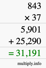 How to calculate 843 times 37 using long multiplication How to calculate 843 times 37 using long multiplication