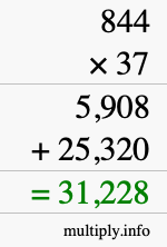 How to calculate 844 times 37 using long multiplication How to calculate 844 times 37 using long multiplication