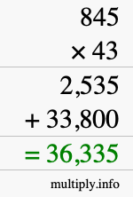 How to calculate 845 times 43 using long multiplication
