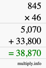 How to calculate 845 times 46 using long multiplication