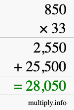 How to calculate 850 times 33 using long multiplication How to calculate 850 times 33 using long multiplication