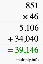 How to calculate 851 times 46 using long multiplication