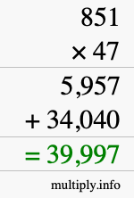 How to calculate 851 times 47 using long multiplication