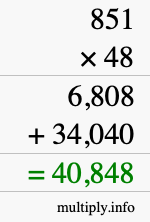 How to calculate 851 times 48 using long multiplication
