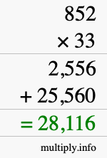 How to calculate 852 times 33 using long multiplication