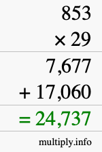 How to calculate 853 times 29 using long multiplication