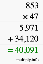 How to calculate 853 times 47 using long multiplication