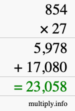 How to calculate 854 times 27 using long multiplication How to calculate 854 times 27 using long multiplication