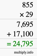 How to calculate 855 times 29 using long multiplication
