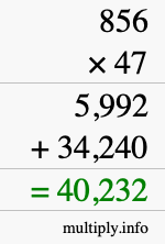 How to calculate 856 times 47 using long multiplication
