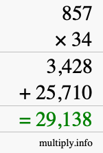How to calculate 857 times 34 using long multiplication