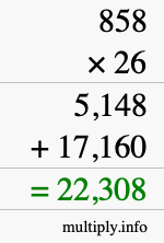 How to calculate 858 times 26 using long multiplication