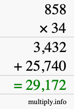 How to calculate 858 times 34 using long multiplication
