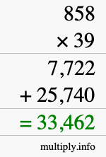 How to calculate 858 times 39 using long multiplication