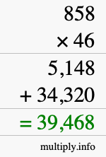 How to calculate 858 times 46 using long multiplication