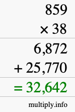 How to calculate 859 times 38 using long multiplication