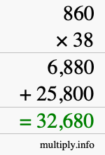 How to calculate 860 times 38 using long multiplication