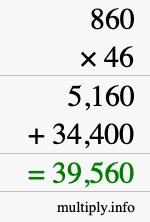 How to calculate 860 times 46 using long multiplication